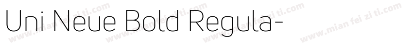 Uni Neue Bold Regula字体转换